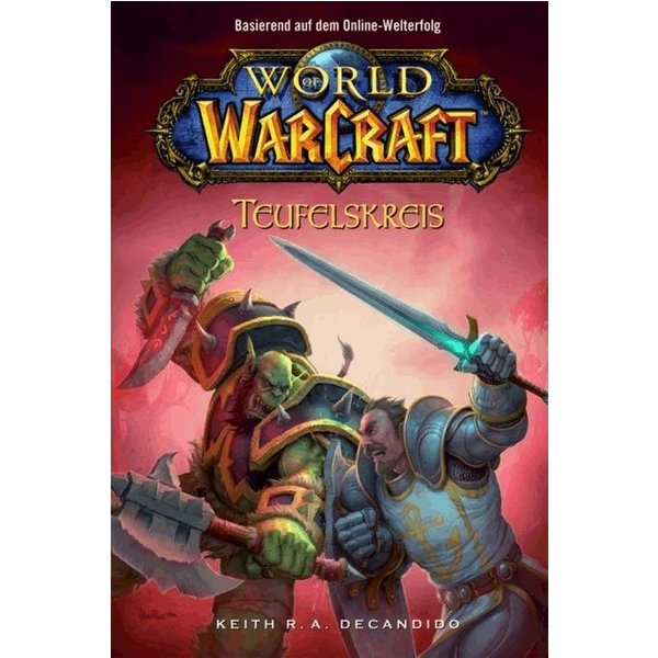 World of Warcraft, Band 1: Teufelskreis