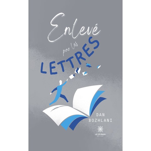 Enlevé par les lettres