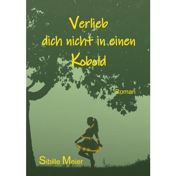 Verlieb dich nicht in einen Kobold
