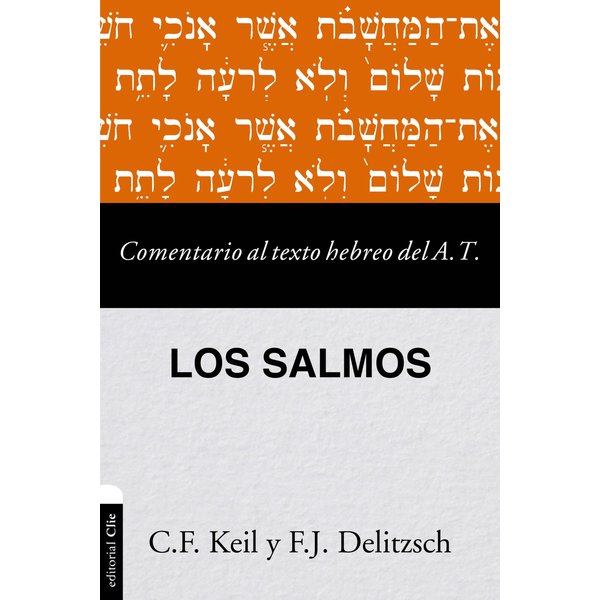 Comentario al texto hebreo del Antiguo Testamento - Salmos