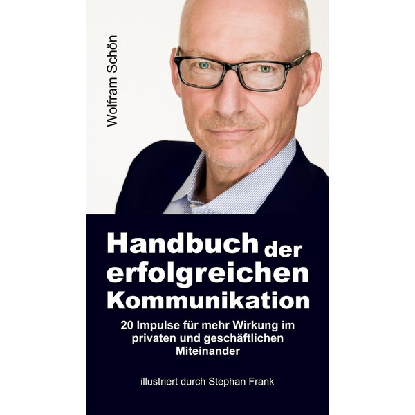 Handbuch der erfolgreichen Kommunikation