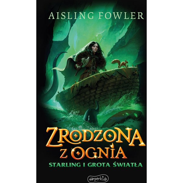 Zrodzona z ognia. Starling i Grota Światła