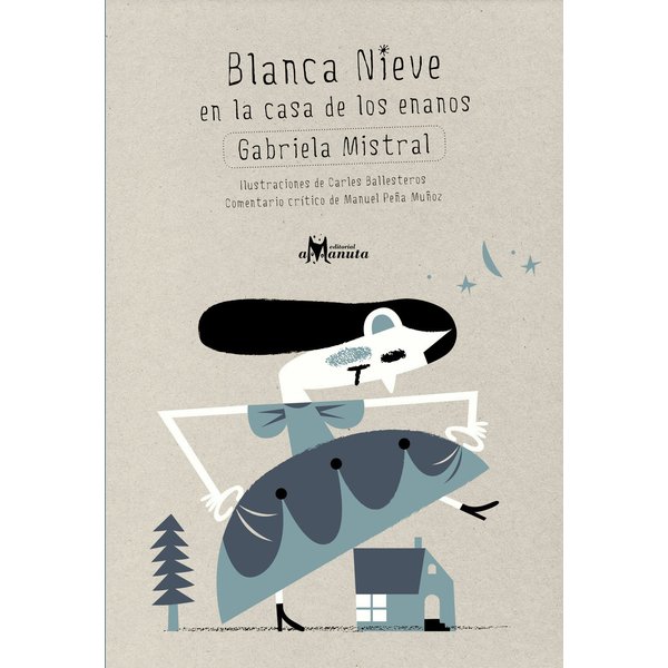 Blanca Nieve en la casa de los enanos