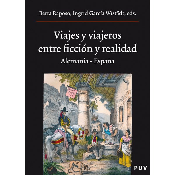 Viajes y viajeros, entre ficción y realidad