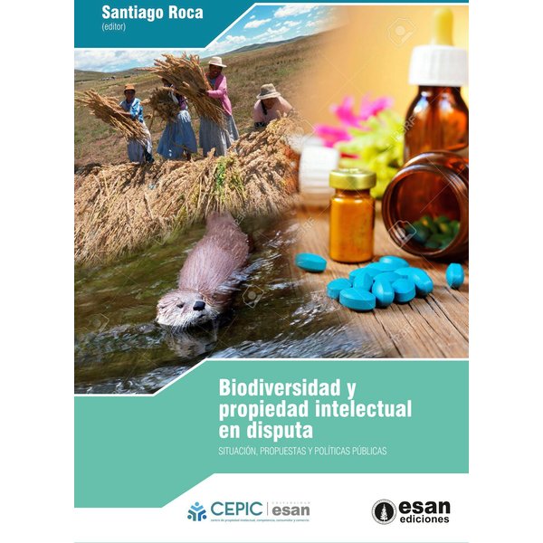 Biodiversidad y propiedad intelectual en disputa