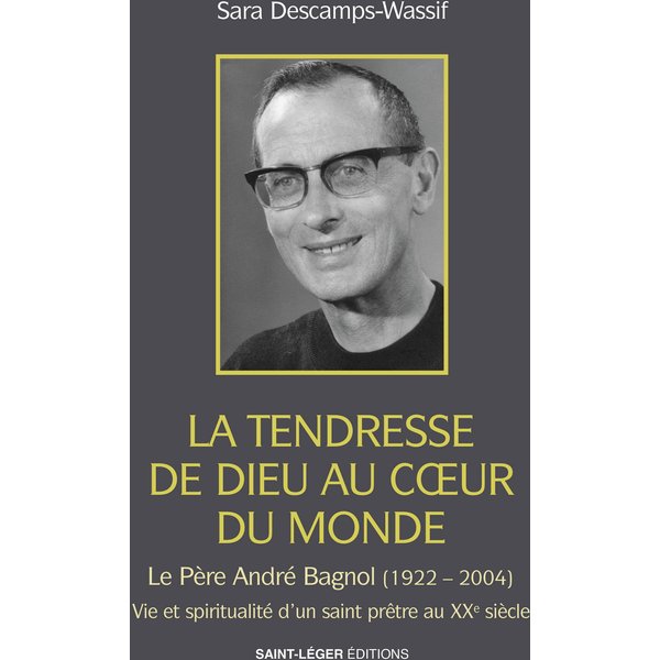 La tendresse de Dieu au coeur du monde