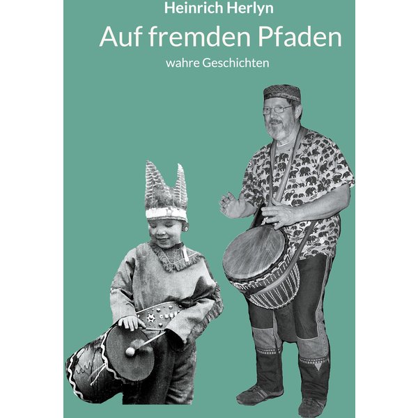 Auf fremden Pfaden