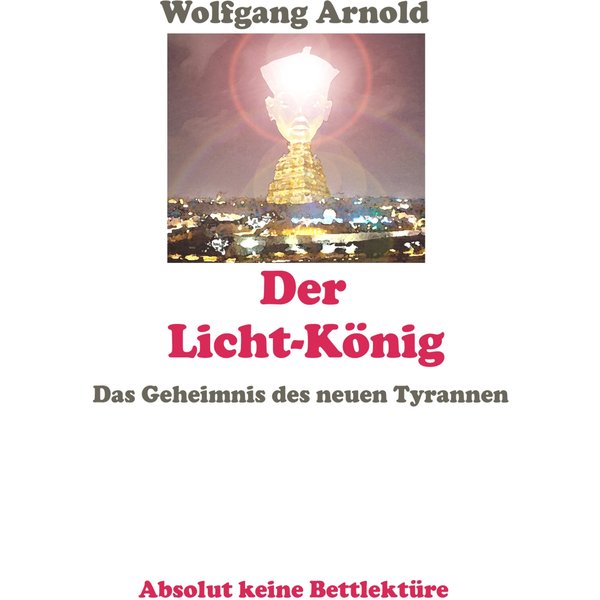 Der Licht-König