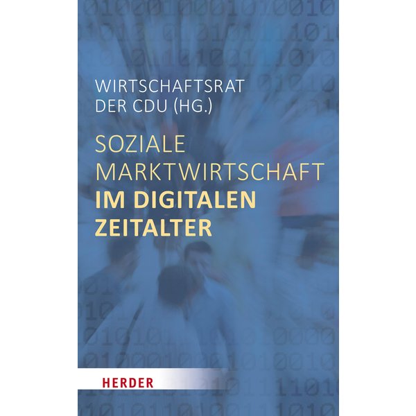 Soziale Marktwirtschaft im digitalen Zeitalter