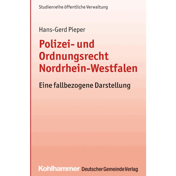 Polizei- und Ordnungsrecht Nordrhein-Westfalen