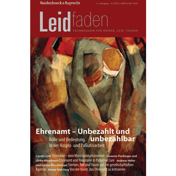 Ehrenamt – Unbezahlt und unbezahlbar. Rolle und Bedeutung in der Hospiz- und Palliativarbeit