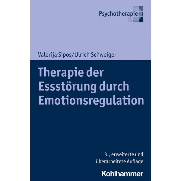 Therapie der Essstörung durch Emotionsregulation