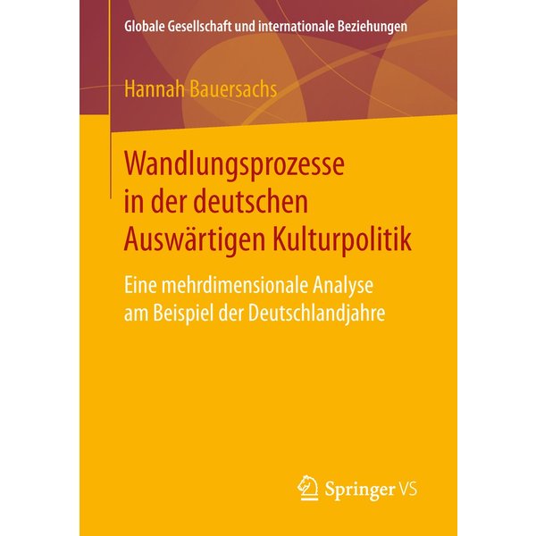 Wandlungsprozesse in der deutschen Auswärtigen Kulturpolitik