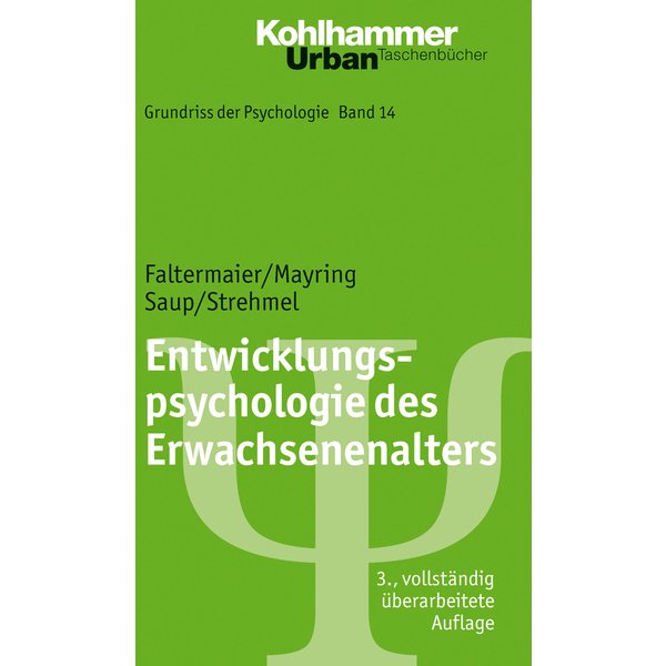 Entwicklungspsychologie des Erwachsenenalters