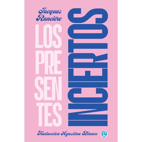 Los presentes inciertos