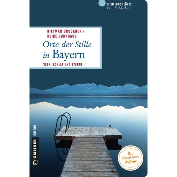 Orte der Stille in Bayern