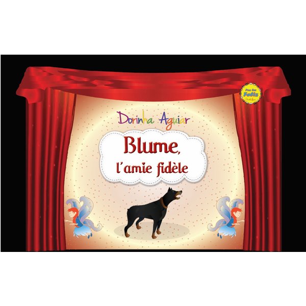 Blume, l'amie fidèle