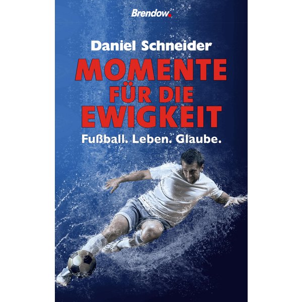 Momente für die Ewigkeit