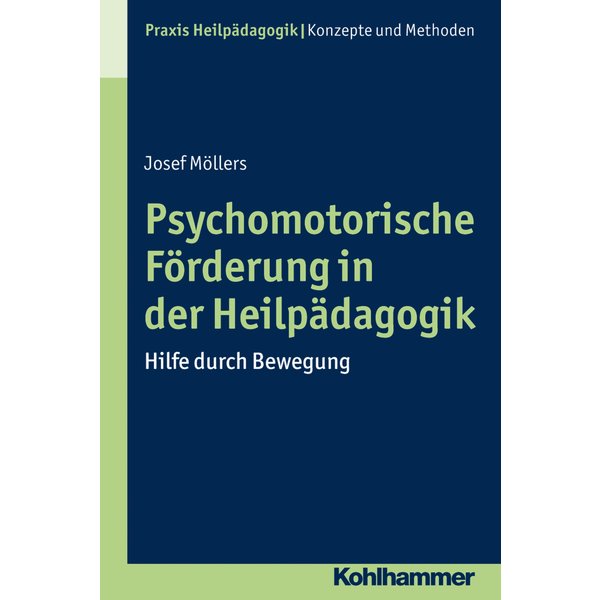 Psychomotorische Förderung in der Heilpädagogik