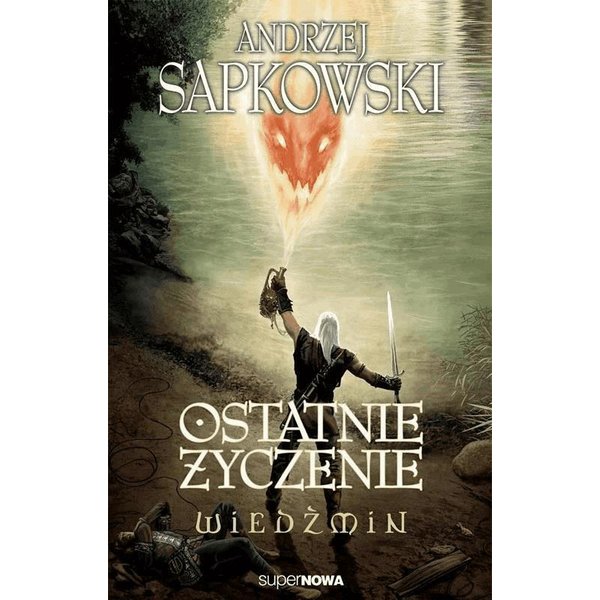 Ostatnie życzenie
