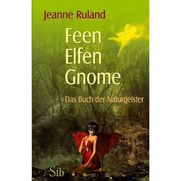 Feen, Elfen, Gnome
