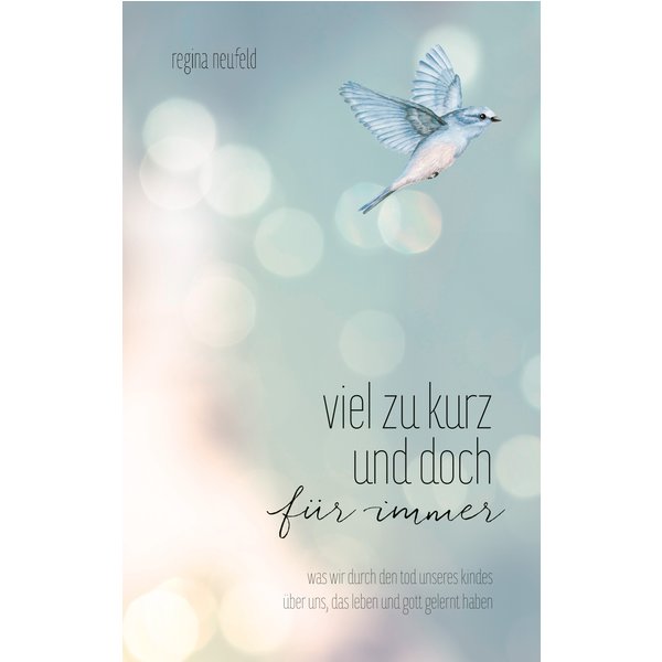 Viel zu kurz und doch für immer