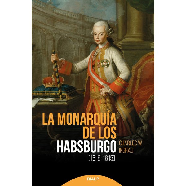 La monarquía de los Habsburgo (1618-1815)