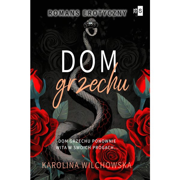 Dom grzechu. Tom 3