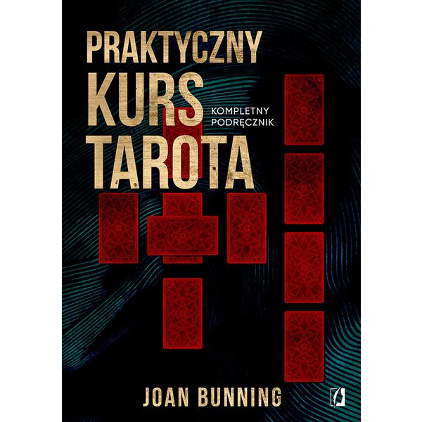 Praktyczny kurs tarota
