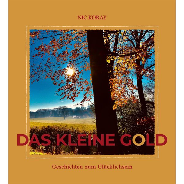 Das kleine Gold
