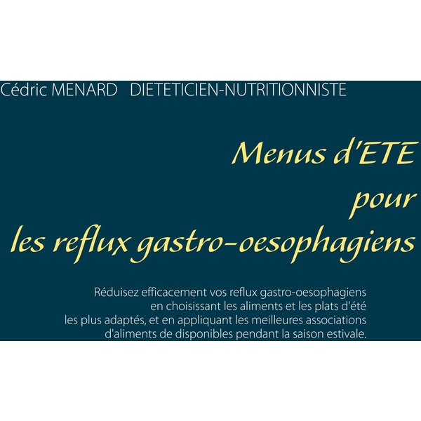 Menus d'été pour les reflux gastro-oesophagiens