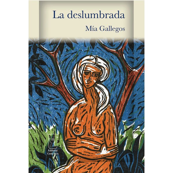 La deslumbrada
