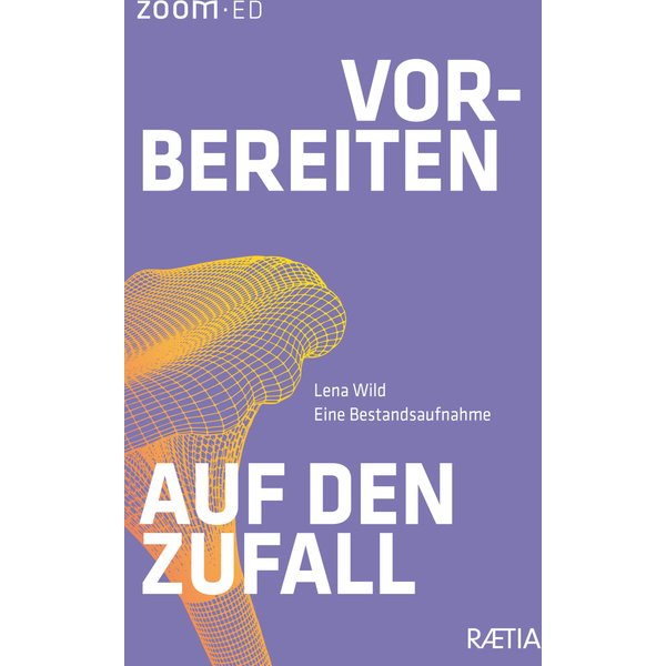 Vorbereiten auf den Zufall