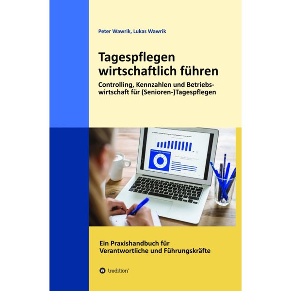 Tagespflegen wirtschaftlich führen
