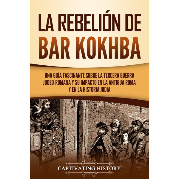 La rebelión de Bar Kokhba