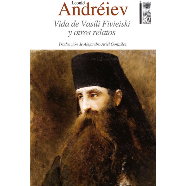 Vida de Vasili Fivieiski y otros relatos