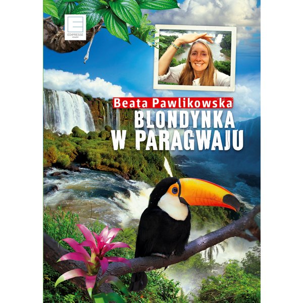 Blondynka w Paragwaju