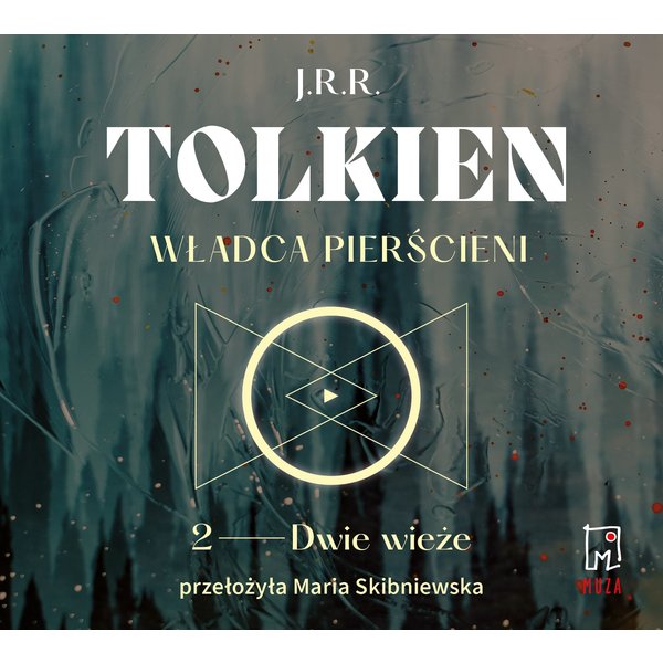 Władca Pierścieni. Dwie wieże (t.2)