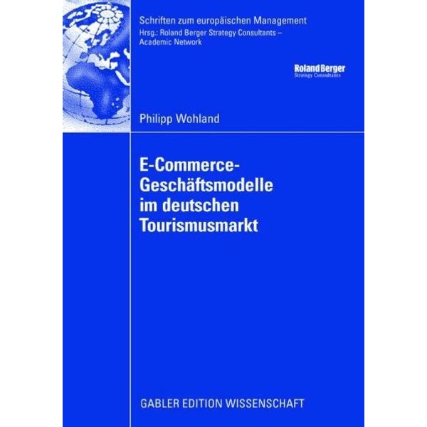 E-Commerce-Geschäftsmodelle im deutschen Tourismusmarkt