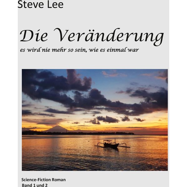 Die Veränderung