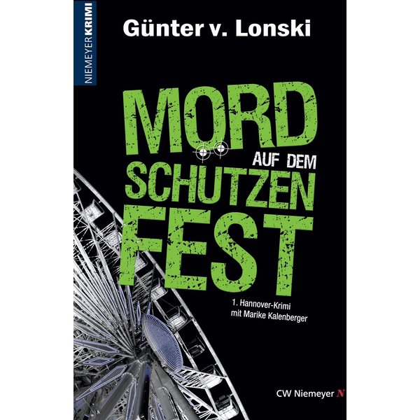 Mord auf dem Schützenfest