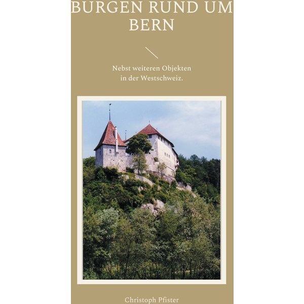 Burgen rund um Bern