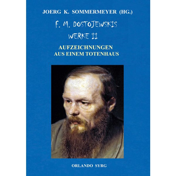 F. M. Dostojewskis Werke II