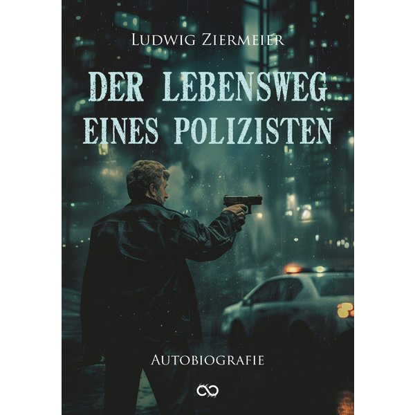 Der Lebensweg eines Polizisten