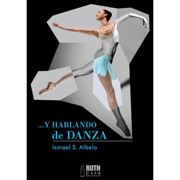 Y hablando de danza