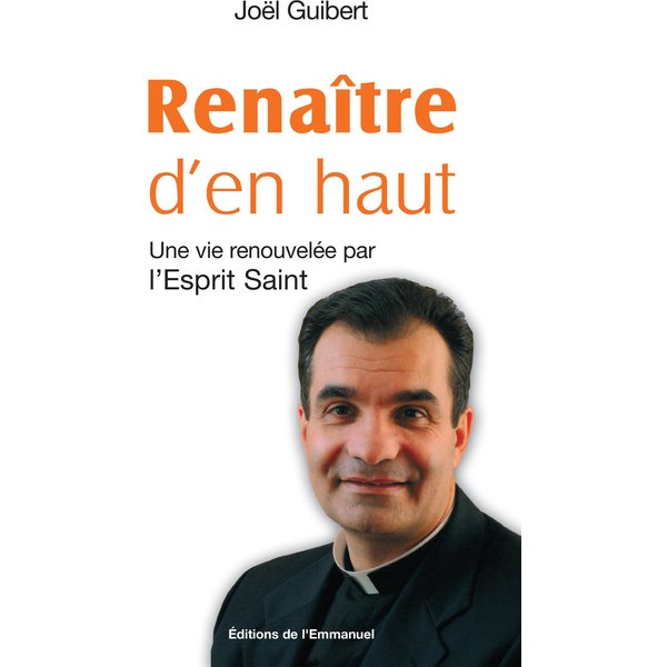 Renaître d'en haut