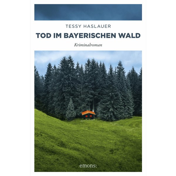 Tod im Bayerischen Wald