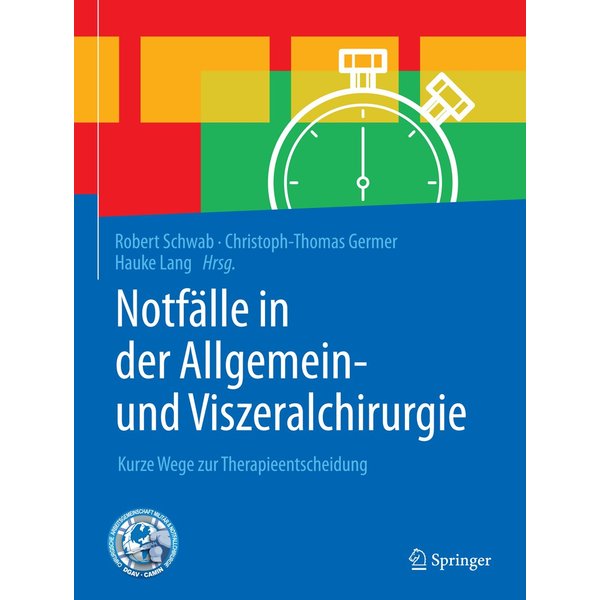 Notfälle in der Allgemein- und Viszeralchirurgie