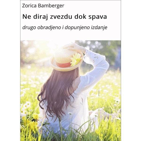 Ne diraj zvezdu dok spava