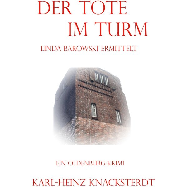 Der Tote im Turm